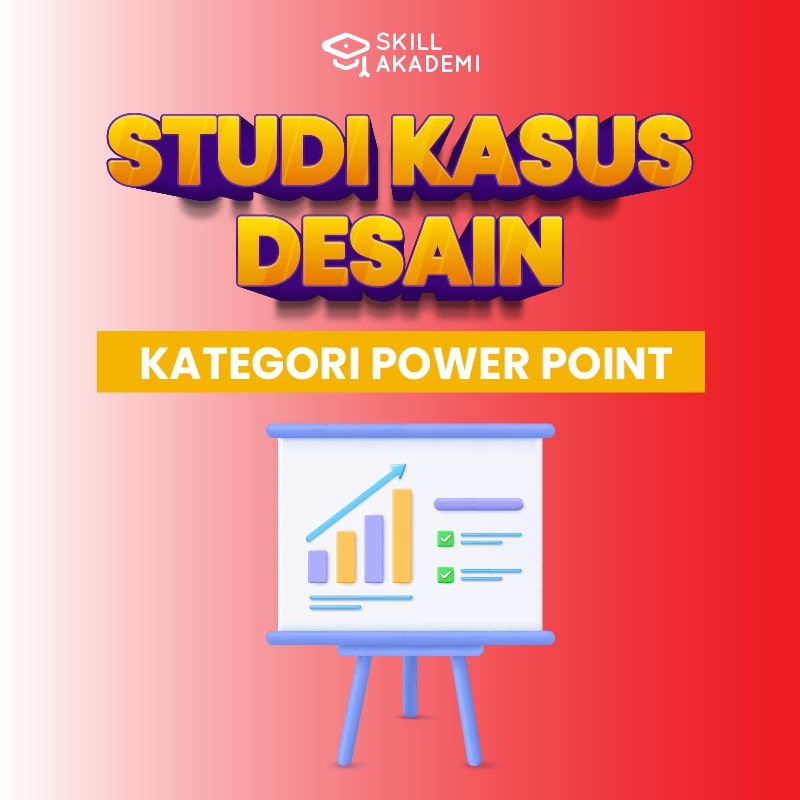 Studi Kasus Desain PPT