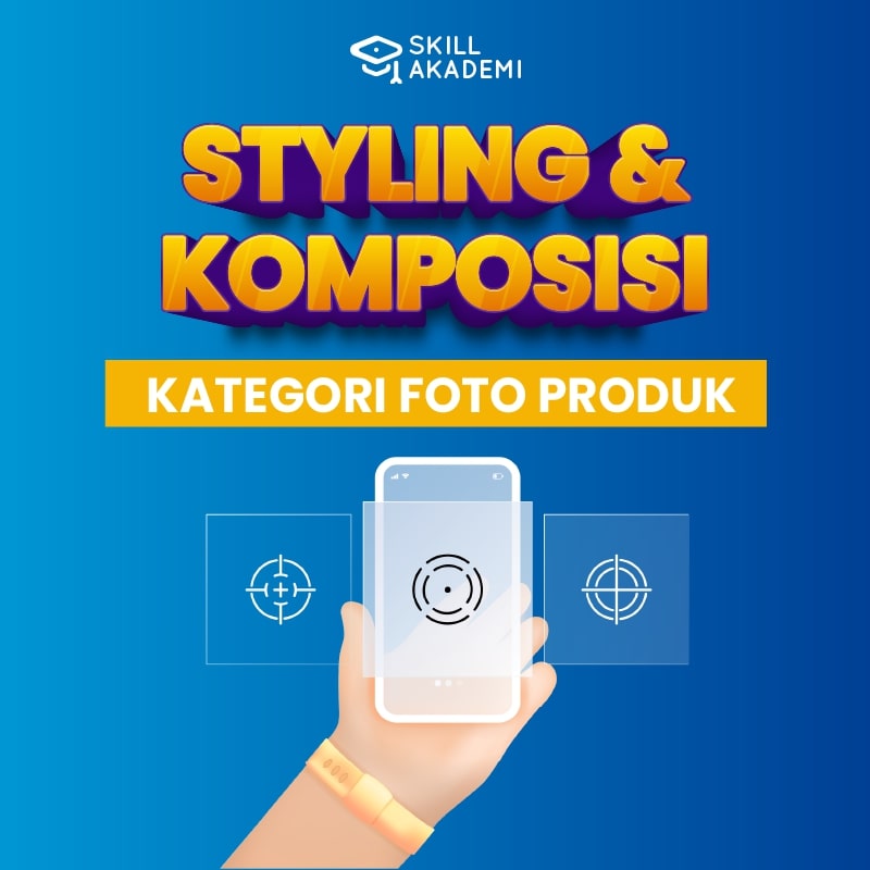 Styling & Komposisi